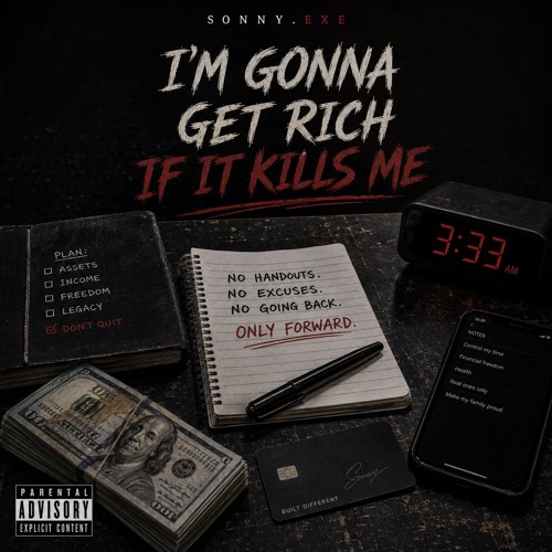 Get Rich If It Kills Me cover